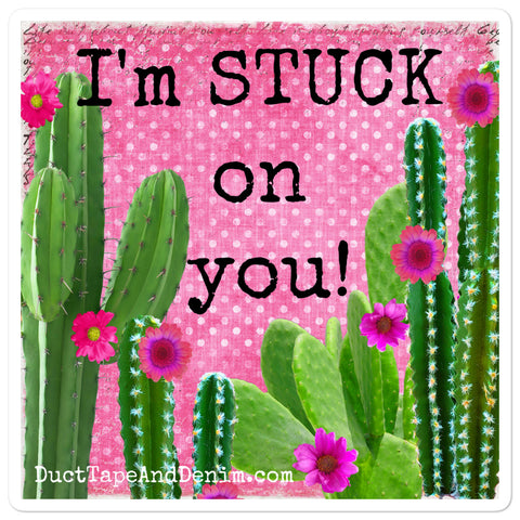 Stuck on You Cactus Valentine Sticker