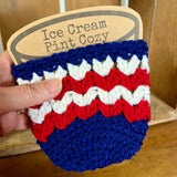 Patriotic Ice Cream Pint Cozy Crochet Red White Blue Summer Holiday Dessert Sleeve
