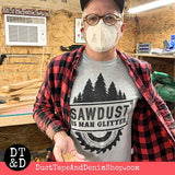 Sawdust is Man Glitter Short-Sleeve Unisex T-Shirt, Heather Gray