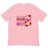 Don't Go Bacon My Heart Valentine T-Shirt