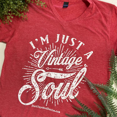 I'm Just a Vintage Soul V-Neck T-Shirt - Heather Red