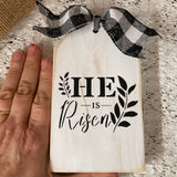He Is Risen Tag, Mini Easter Sign