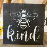 Bee Kind Mini Sign