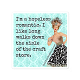 Hopelessly Romantic Crafter Sticker