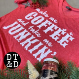 Make Me Coffee and Take Me Junkin' V-Neck T-Shirt, Heather Red