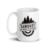 Sawdust is Man Glitter Mug